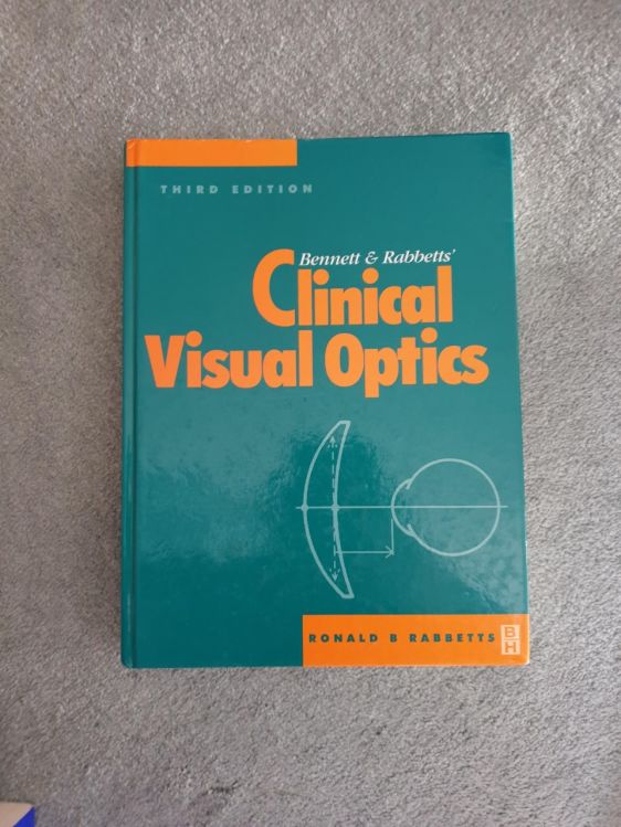 Clinical visual optics by Bennett and Rabbetts